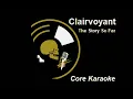 The Story So Far - Clairvoyant [Karaoke Instrumental]
