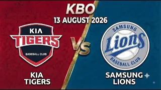 KIA Tigers vs Samsung Lions Watchalong Live Score KBO League - August 13 2026