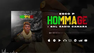 Esco P - Hommage à Gal Sadio Camara (Son Officiel)