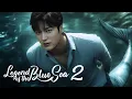 Download Lagu The Legend of the Blue Sea Season 2 | Concept Trailer | Lee Min Ho \u0026 Jun Ji Hyun