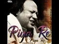 Piya Re Piya Re - Nusrat Fateh Ali Khan