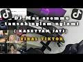 Download Lagu DJ MAS ESEMMU TANSAH NGLAM NGLAMI VIRAL TIKTOK (KASETYAN JATI) 