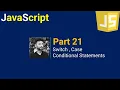 JavaScript Switch Case Conditional Statements