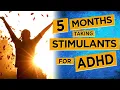 5 Months Taking Vyvanse for AD