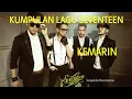 Download Lagu KUMPULAN LAGU SEVENTEEN (KEMARIN PRAY FOR BANTEN)