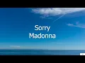 Download Lagu Sorry - Madonna (Subtitulada en Inglés y en Español)