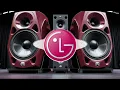 LG Bass Music | Boosted DJ Remix