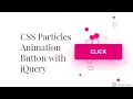 How to design Effective CSS Particles Animation Button with jQuery Glowing Dot Animation