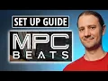 MPC Beats Software Setup Tutorial