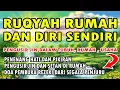 Download Lagu RUQYAH RUMAH DAN DIRI SENDIRI