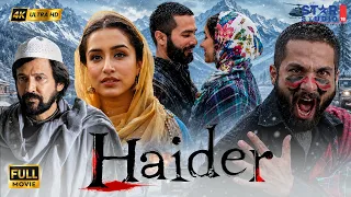 Haider Full Movie | Shahid Kapoor | Tabu | Kay Kay Menon | Superhit Hindi Movie | 4K Movie