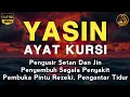 Download Lagu Surah Yasin Pengusir Setan dan Penyembuh Segala Macam Penyakit, Ngaji Merdu - Alaa Aqel