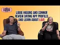 Learning About Love with Libbie Higgins The Connor Larsen Show Episode 15