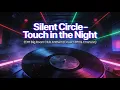Lagu 🔥Прeмьера🔥 Touch in the NIght__Silence Circle [EDM Big Room Anthem Remix]