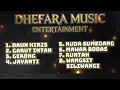 Lagu FULL ALBUM DHEFARA MUSIC || PONGDUT SUNDA || CITAMAN - PANJALU || DHEFARA AUDIO