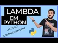 LAMBDA E LIST COMPREHENSION EM PYTHON - Curso Python
