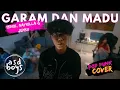 Download Lagu GARAM DAN MADU -  TENXI, NAYKILLA \u0026 JEMSII | POP PUNK COVER 🎸 BY ASDBOYS