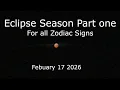 Eclipse Horoscopes for all Zodiac Signs February 17 2026