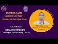 Lecture 44 Linear Programming - The Simplex Method Contd