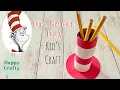 Fun Dr Seuss Craft for Kids - Art Crafts