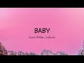 Justin Bieber - Baby (Lyrics) ft. Ludacris