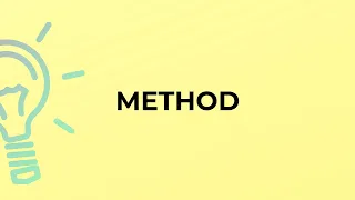 What is the meaning of the word METHOD
