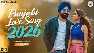 new punjabi love song 2026 romantic punjabi song dil sandesh latest punjabi songs 2026