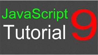JavaScript Tutorial for Beginners - 09