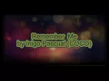 Remember Me - by Inigo Pascual (COCO)