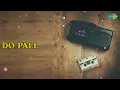 Do Pall | Do Pall | Asa Singh Mastana | Coachsahb | Surinder Kaur Songs | nan
