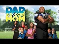 My Dad s A Soccer Mom FULL MOVIE Comedy Family Lester Speight Skai Jackson