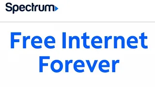 Free Internet forever Spectrum