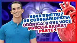 Podcast Cardiopapers - Nova diretriz de coronariopatia crônica: o que você precisa saber? Parte 1