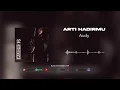 Audy - Arti Hadirmu (Official Audio)