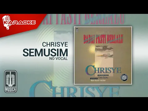 Download MP3 Chrisye - Semusim (Official Karaoke Video) | No Vocal