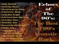 Download Lagu Experience the Nostalgia of 90's Acoustic Rock with this collection of unforgettable hits