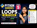 Python Loops in Telugu For Loop While Loop Episode 5 Ruchitha Maam