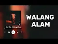 Hev Abi - Walang Alam (Lyrics)