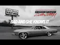 Graham Barham - BAD AND SHE KNOWS IT (Official Audio)