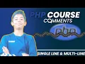 PHP Tutorial for Beginners Single Multi-line Comments Explained Step-by-Step