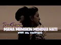 Lagu POP NOSTALGIA - Mana mungkin mendua hati - (Pance Pondaag) | Pop Slow cover🎙️