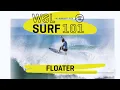 WSL Surf 101 The Floater