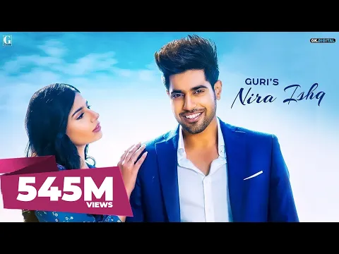 Download MP3 NIRA ISHQ : GURI (Official Song) Satti Dhillon | Romantic Song | GK Digital |  Geet MP3