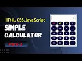 How to make a calculator using HTML CSS and JavaScript part-3