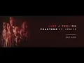 Phantoms - Just A Feeling ft.  VÉRITÉ