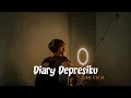 Download Lagu Wajar bila saat ini ku iri pada kalian ( DIARY DEPRESIKU ) Cover By Amrii Aja