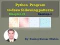 Python Program to draw different shapes of class-XI Computer Science By Pankaj Kumar Mishra