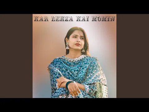 Download MP3 Har Lahza Hai Momin