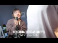 Download Lagu Mencintai Dengan Ngeyel - Vadesta (Cover Akustik by ianyola)