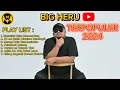 Download Lagu BIG HERU FULL ALBUM TERBARU 2024